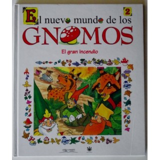 EL NUEVO MUNDO DE LOS GNOMOS 2: El Gran Incendio